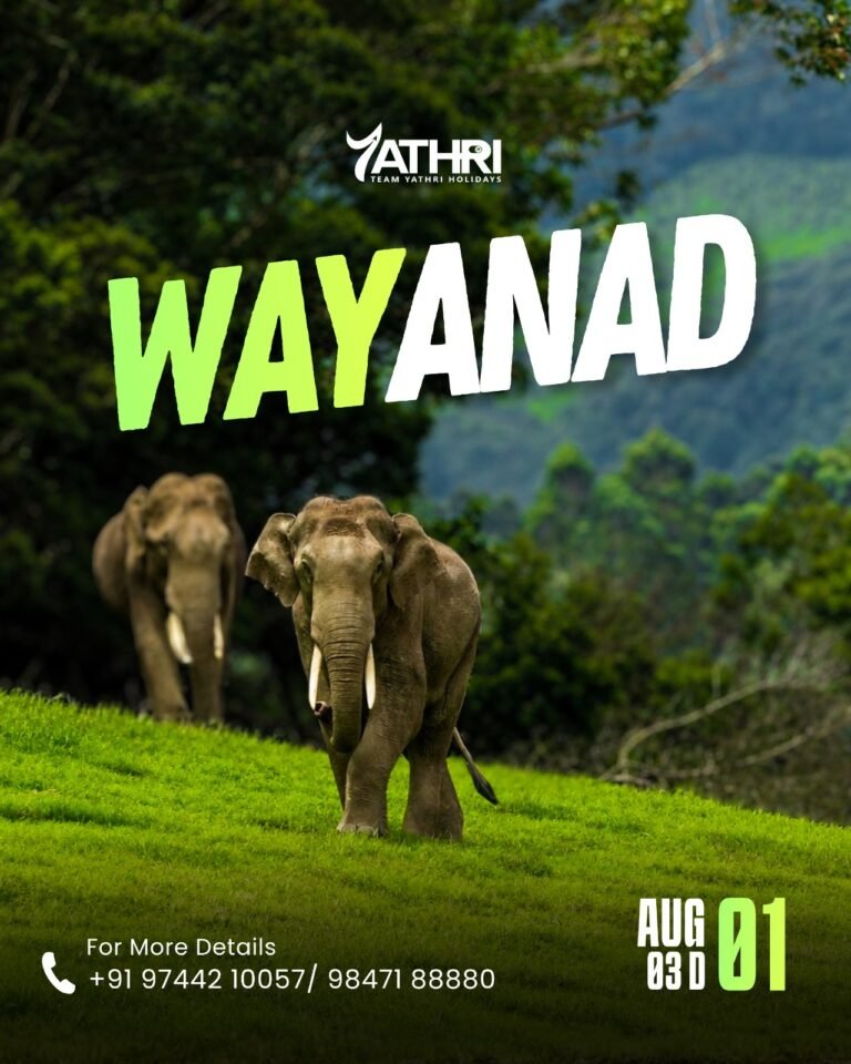 01 AUGUST WAYANAD TOUR