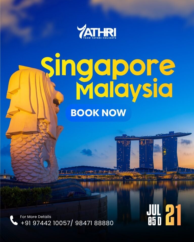 21 JULY SINGAPORE MALAYSIA TOUR